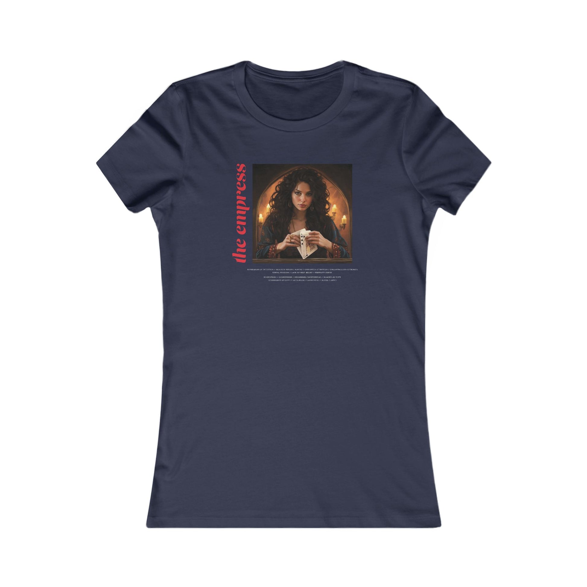 The Empress - Contoured Fit Tee